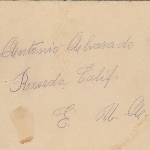 Front of the envelope of a letter from Ysidro Alvarado to his father, Antonio Alvarado, March 6, 1926. The Huntington Library, Art Museum, and Botanical Gardens.