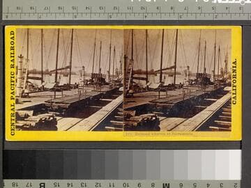 [234.] Railroad Wharves at Sacramento