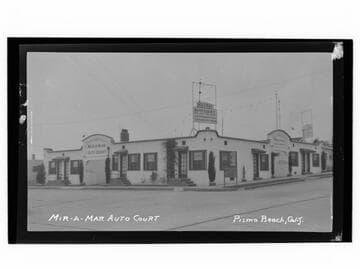 Mir-A- Mar Auto Court, Pismo Beach, Calif
