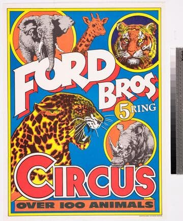 Ford Bros. 5 Ring Circus over 100 animals
