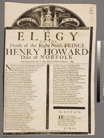 An elegy on the death of the right noble Prince Henry Howard, Duke of Norfolk, who departed this life the 13th. day of this instant January, 1684