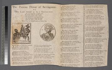 The famous flower of serving-men: or, the lady turned to be a serving-man. To the tune of, Flora's farewell  or Summer time