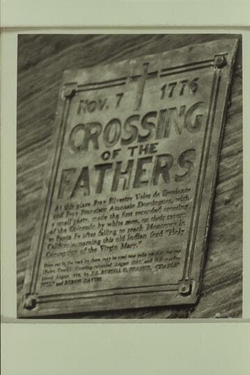 Plaque at Crossing of the Fathers, placed in 1938