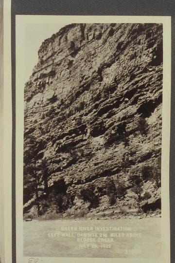 Left Wall, Damsite 2 1/2 Miles above George Creek