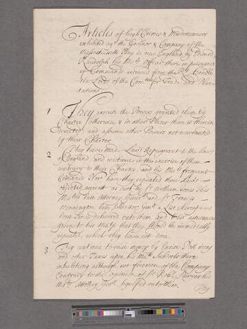 Randolph, Edward. Articles of High Crimes & Misdemeanors exhibited against ye Governor & Company of the Massachusetts Bay