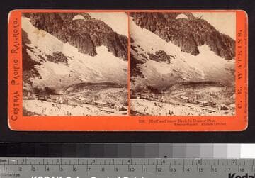 200.  Bluff and Snow Bank in Donner Pass, Western Summit. Altitude 1,092 feet