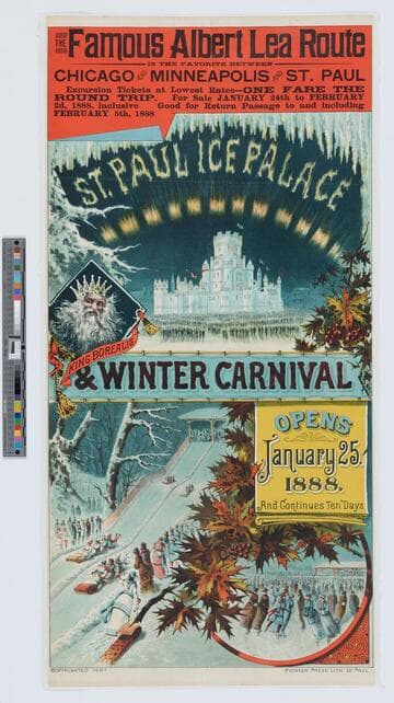 The famous Albert Lea route ... St. Paul ice palace King Borealis & winter carnival