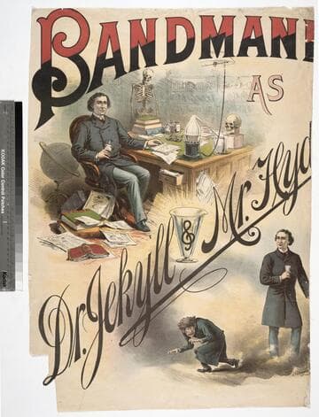 Bandmann as : Dr. Jekyll & Mr. Hyde