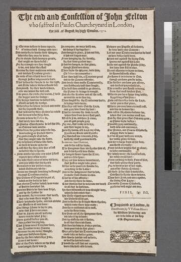 The end and confession of Iohn Felton who suffred in Paules Churcheyeard in London, the. viii. of August, for high treason. 1570