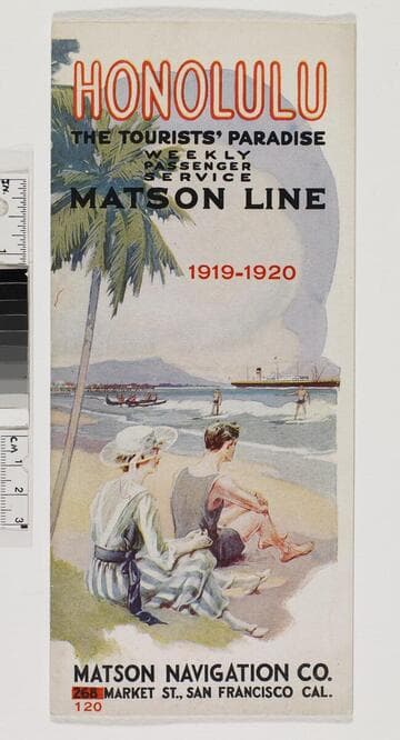 Honolulu, the tourists' paradise :  weekly passenger service, Matson Line, 1919-1920